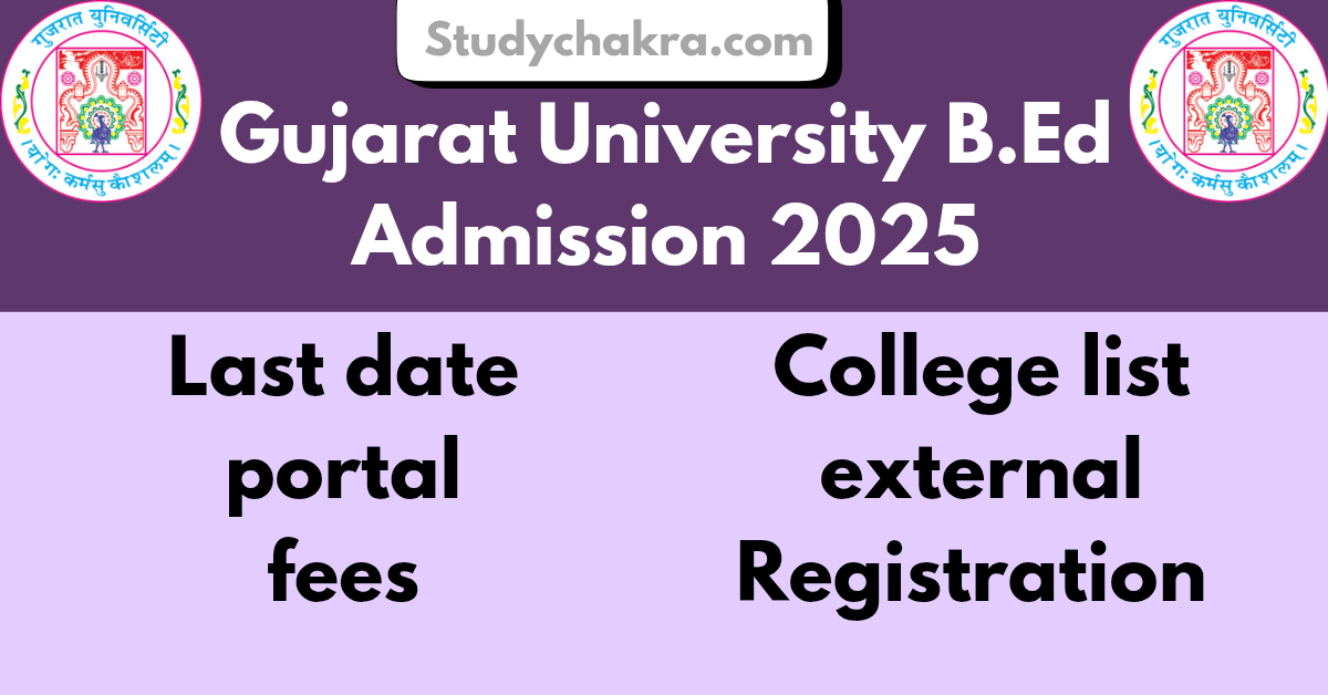 B.ed admission gujarat University